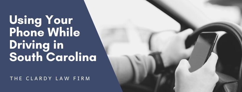 Using Your Phone While Driving: Is It Legal In South Carolina?